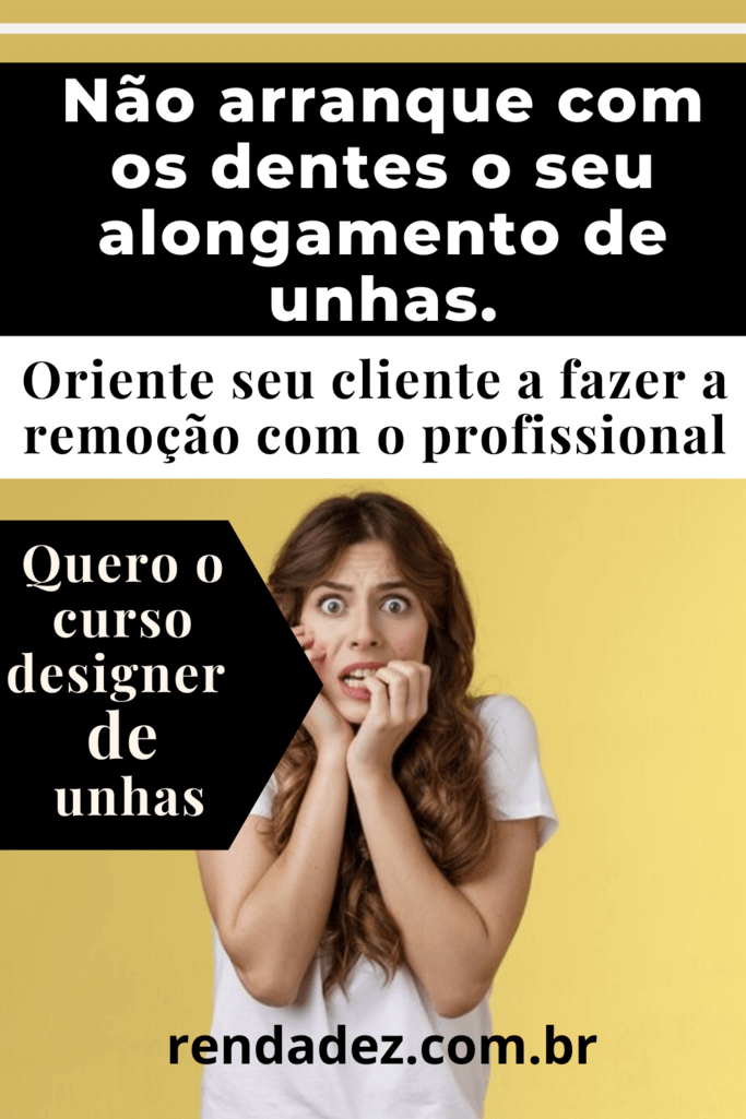 remover-alongamento-de-unhas-ganhar-dinheiro